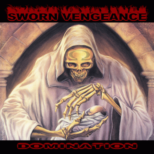 Sworn Vengeance : Domination